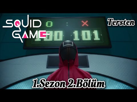 Squid Game 1.Sezon 2.Bölüm İzle Tersten