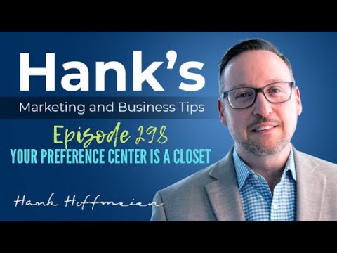 Episode 298: Your Preference Center is a Closet