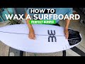 THE ULTIMATE GUIDE TO WAX YOUR SURFBOARD PERFECT BUMPS