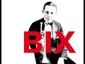 BIX. A Tribute to Bix Beiderbecke (Making of)