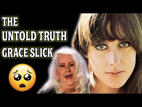 THE UNTOLD TRUTH 🌟 GRACE SLICK