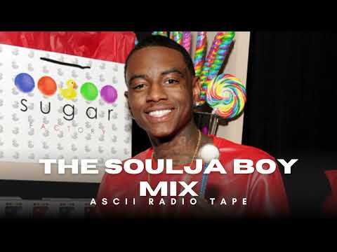 The Soulja Boy Mix