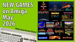 New Amiga games from May 2026
