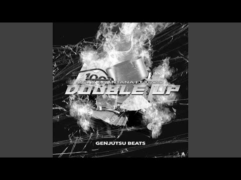 Double Up (feat. Tizzo)