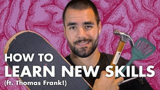 How to Learn New Skills Quickly (ft. Thomas Frank!)