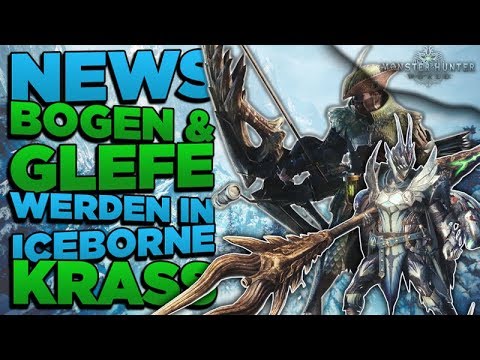 Das neue Iceborne Bogen & Glefen Upgrade wird extrem stark - Monster Hunter World Iceborne NEWS
