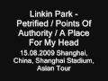 Linkin Park - Petrified / Points Of Authority / A ...