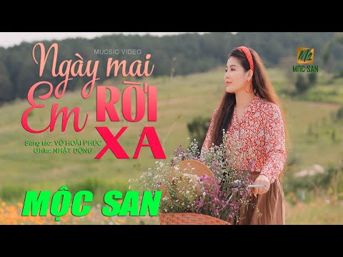 NGÀY MAI EM RỜI XA