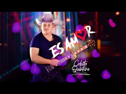 Celsito Quintero - Es Amor ( Estreno )