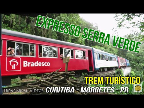 TREM SERRA VERDE EXPRESS | PONTE BOA VISTA | SERRA DO MAR - MORRETES PR.
