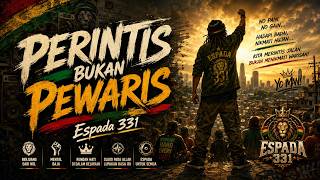 Download lagu PERINTIS BUKAN PEWARIS - Espada 331 mp3