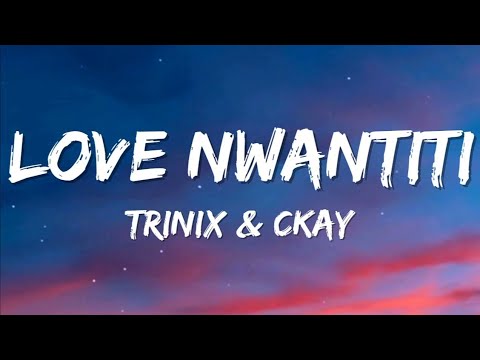 TRINIX x CKay - Love Nwantiti (looping remix) (Lyrics)