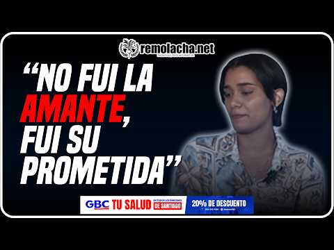 “No fui la amante, fui su prometida” #jetset