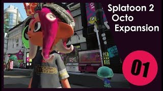 【実況】Splatoon2 Octo Expansion #01 （ルーガ森駅）