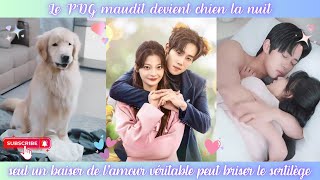 Le PDG maudit devient chien la nuit, seul un baiser de l'amour véritable peut briser le sortilège