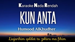 Download lagu Kun Anta~Humood Alkudher Karaoke Lower Key Nada Rendah HD HQ mp3
