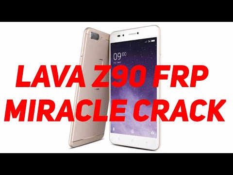 Lava Z90 frp lock remove miracle crack 2.82
