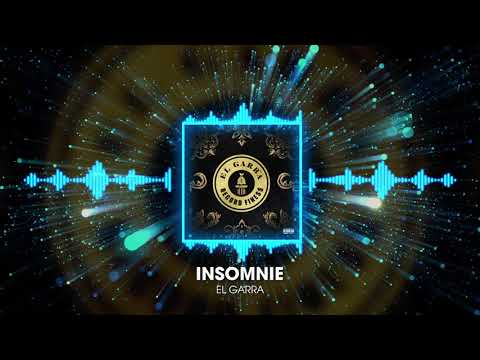 EL GARRA - INSOMNIE