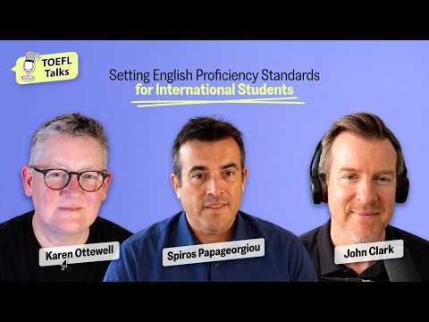 釐清英語能力標準｜Karen Ottewell 與 Spiros Papageorgiou (Setting English Proficiency Standards | Karen Ottewell & Spiros Papageorgiou)