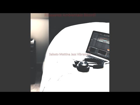 Mattine Rilassanti Domenica