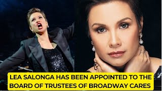 Lea Salonga has been appointed to the Board of Trustees of Broadway Cares