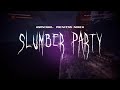 Ashnikko Slumber Party Feat Princess Nokia Sped Up Lyrics