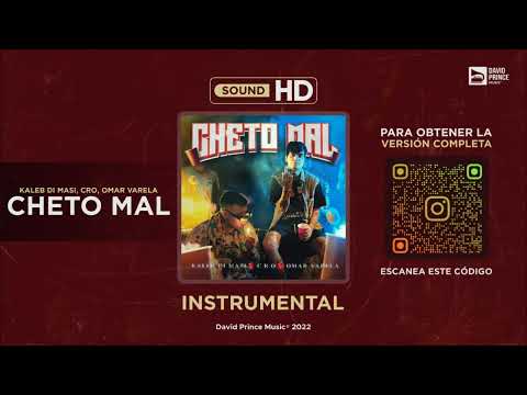 Kaleb Di Masi 🥤 C.R.O 🥤 Omar Varela - Cheto Mal 🎶 INSTRUMENTAL (By David Prince Music)