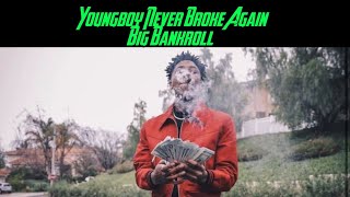 NBA Youngboy - Big Bankroll [Official Video]