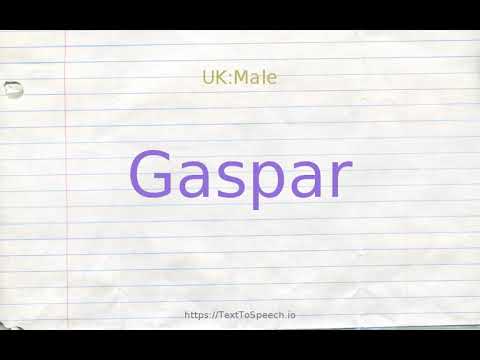 How to pronounce gaspar