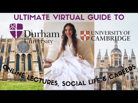 ULTIMATE FRESHERS’ GUIDE TO DURHAM UNIVERSITY & CAMBRIDGE UNIVERSITY ONLINE / VIRTUAL EXPERIENCE Q&A