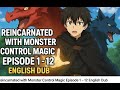 Monster Summoner Reborn Full Anime Dub Episodes 1 12 Epic Fantasy 2025