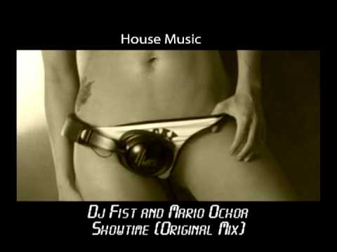 Dj Fist & Mario Ochoa - Showtime (Original Mix) - House Music