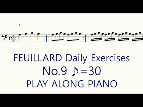Feuillard No.9 ♪=30 Cello Daily Exercises Slow Practice Play Along Piano