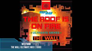 WestBam - The Wall (Ultimate Mix) [1990]