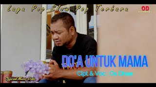 Download lagu Lagu Pop Indonesia Terbaru 2021 // OS DHAE - DOA UNTUK MAMA //  Musik Video mp3