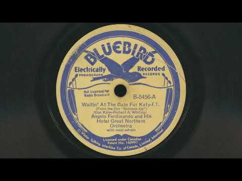 1934 ANGELO FERDINANDO Waitin' At The Gate For Katy DICK ROBERTSON vocals - 78 RPM Record
