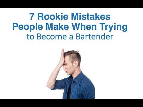 Biggest Bartender Rookie Mistakes Before Getting the Job/ How To Become a Bartender