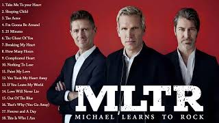 The Best Of Michael Learns To Rock - Michael Learns To Rock Greatest Hits Full Album