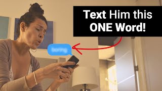 📱💬Text Him This ONE WORD to Get His Attention (Matthew Hussey, Get The Guy)