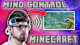 I Used My Brain Waves to Play Minecraft (Mindcraft lol)