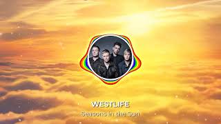 Westlife - Seasons in the Sun 432hz