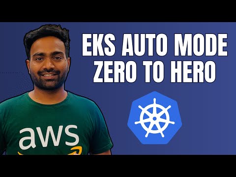 The End of Kubernetes Complexity | Amazon EKS Auto Mode Deep dive