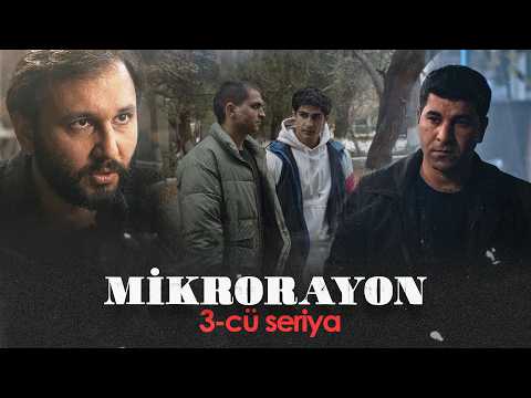 Mikrorayon | 3-cü Bölüm