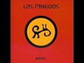 Los pinguos - Fumaza