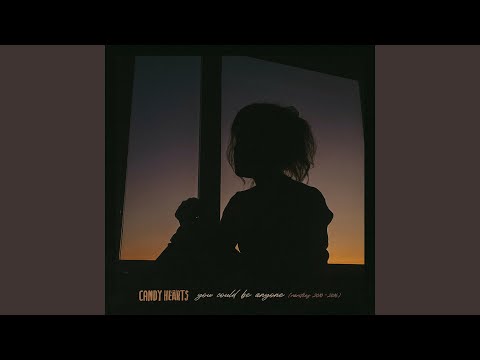What You Want - Candy Hearts