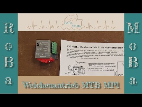 Vorstellung und Umbau Weichenantrieb MTB MP1