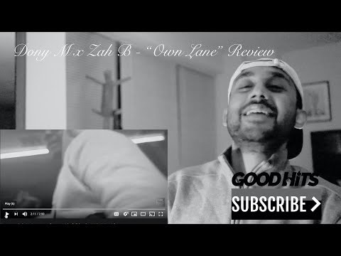 Dony M x Zah B - Own Lane - GoodhitsTV Review #56