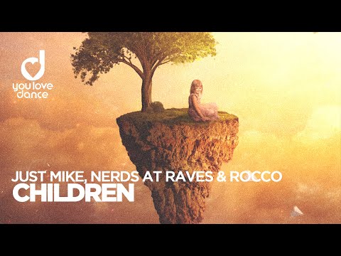 Just Mike, Nerds At Raves & Rocco - Children