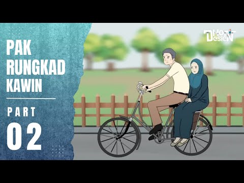 PAK RUNGKAD KAWIN PART 2 - School Animation