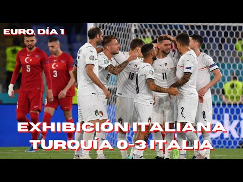 EXHIBICIÓN ITALIANA (TURQUÍA 0-3 ITALIA) | EURO 2020